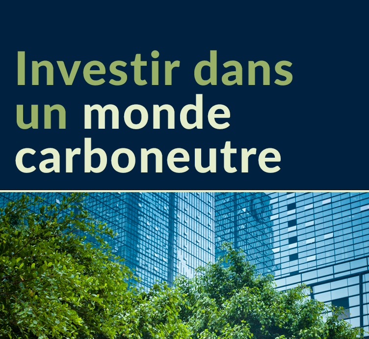 Investir dans un monde carboneutre à propos de Investir dans un monde carboneutre