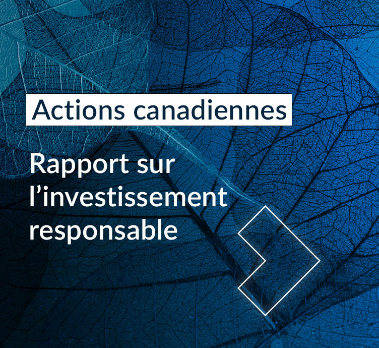 Fiera Capital Actions canadiennes – Rapport sur l’investissement responsable