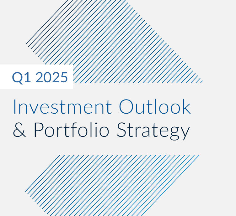 Image for Q1 2025 Investment Outlook & Portfolio Strategy